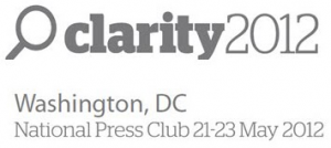 Clarity 2012 (Washington DC, National Press Club May 21-21, 2012)